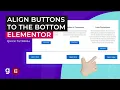 How to Align Buttons to the Bottom in Elementor EASY