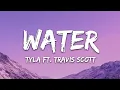 Download Lagu Tyla - Water (Remix) ft. Travis Scott