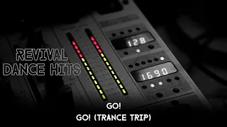 go go trance trip hq 