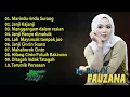 Download Lagu FAUZANA  LAGU MINANG FULL ALBUM TERBARU 2023 ~ Gamang Manaruah Sayang ~ Janji Ka Janji