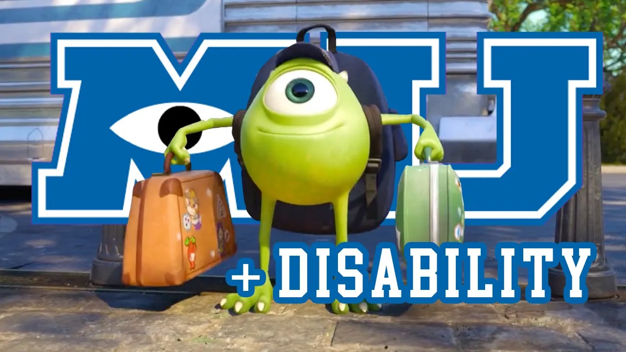 Monsters University and Disability
