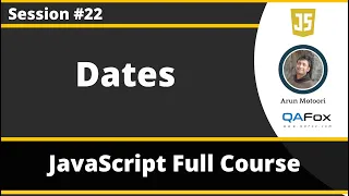 Dates in JavaScript JavaScript for Beginners - Part 22