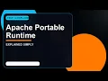 Apache Portable Runtime Explained Everything You Need to Know