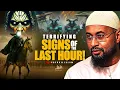 Lagu The Final Hour Is Near – Signs You Must Know | Kamal El Mekki