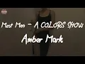 Amber Mark - Most Men - A COLORS SHOW (Lyric Video)