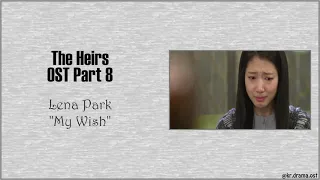 Download [Easy Lyrics] Lena Park - My Wish (The Heirs OST Part 8) MP3