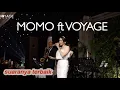Download Lagu Momo ft. Voyage - Tak kan pernah ada (cover)