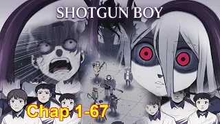 The Boy Who Hunted Monsters The Epic Origin of Shotgun Boy Dao Cultivation