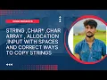 string char char array allocation input with spaces and correct way to copy strings