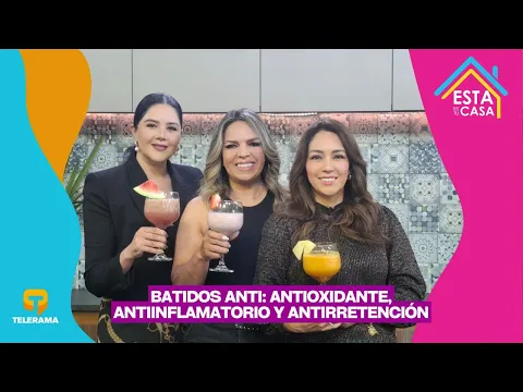 Batidos anti Antioxidante, antiinflamatorio y antirretención