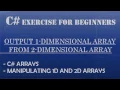 C Learn To Program - Using and Syncing C 1-Dimnensional and C 2-Dimensional Arrays
