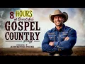 Download Lagu 8 Hours of Beautiful Gospel Country Music and Songs