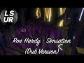 GTA V Soundtrack:Ron Hardy - "Sensation (Dub Version)"