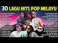 Download Lagu 30 Top Hits Slow Rock Baper Elsa, Thomas, Ipank, Maulana, Yelse, Andra, Vanny, Febian, Arief \u0026 Fany9