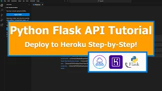 Python Flask API Tutorial From Local Development to Live Deployment on Heroku