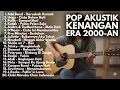 Lagu BEST POP 2000 AN HITS LAGU INDONESIA POPULER BIKIN NOSTALGIA  Playlist Full Album Kenangan Masa SMA