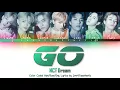 NCT DREAM (엔씨티 드림) - GO (고) Color Coded Han/Rom/Eng Lyrics