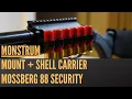 Monstrum Mount and Shell Carrier for Mossberg 88 Security Install and Review 2024