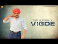 Lagu Vigde | Young Mode Ep | Satkar Sandhu | Verse | Punjabi song 2025 | Punjabi song 2025