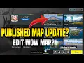 HOW TO EDIT UPDATE YOUR PUBLISHED WOW MAP HOW TO EDIT PUBLISHED WOW MAP IN PUBG MOBILE