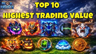 Top 10 highest trading value Fruits and items in Blox Fruits