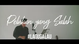 Download Singgah - Pelukan Yang Salah (cover by Fbrian Surya) MP3