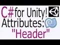 Unity C Tutorial - Basics Attributes