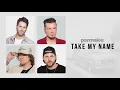 Parmalee - Take My Name in Description
