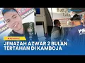 Download Lagu Meninggal di Kamboja, Jenazah Azwar, PMI Ilegal Dipulangkan ke Indonesia