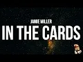 Download Lagu Jamie Miller - In The Cards (Lyrics)