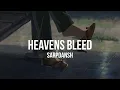 Heavens Bleed - SarpDansh
