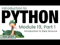Python Fall 2024 Module 19-1 Introduction to Data Science