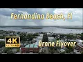 Stunning 4K Drone Tour of Fernandina Beach Amelia Island Waterfront Downtown