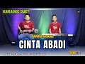 Download Lagu CINTA ABADI KARAOKE DUET ( TANPA VOKAL )