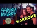 Lagu SIMMBA - Aankh Marey - KARAOKE With Lyrics || Neha Kakkar || Kumar Sanu || Mika Singh