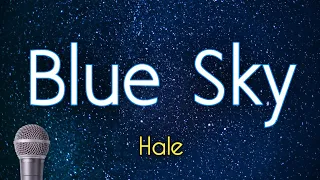 Download Blue Sky - Hale (KARAOKE VERSION) MP3