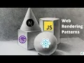 The story of web rendering patterns