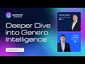 Deeper Dive into Genero Intelligence