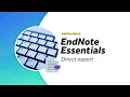 Direct export EndNote essentials