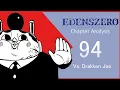 Jinnterruptions - Edens Zero Chapter 94 Analysis