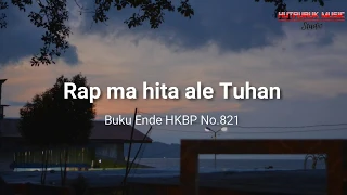 Download RAP MA HITA ALE TUHAN (B.E. HKBP No.821) Pdt. Firdaus Hutasoit, S.Th || VIDEO LYRICS MP3