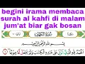 Download Lagu membaca surah al kahfi di malam jum'at dengan nada yang enak di dengar