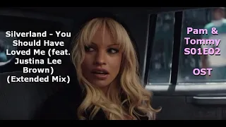 pam u0026 tommy s01e02 ost silverland you should have loved me ft justina lee brown extended mix 