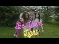 Download Lagu Be Your Light - Victor Ma (Cover by Phillip, Myla \u0026 Phoenix)