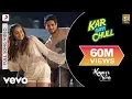Download Lagu Kar Gayi Chull Full Video - Kapoor \u0026 Sons|Sidharth, Alia|Badshah,Amaal,Fazilpuria