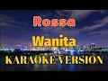 Download Lagu Rossa - Wanita Karaoke