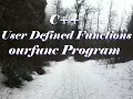 Learing C 005 Void Functions - OurFunc Program