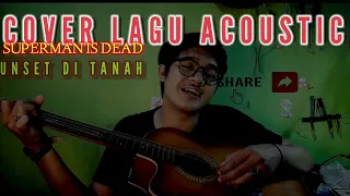 Download Superman Is Dead - Sunset Ditanah Anarki (ACOUSTIC) (COVER) #cover #acoustic MP3