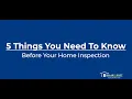 5 Things to Know Before Your Home Inspection