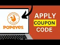 How to Apply a Coupon Code on Popeyes com Checkout